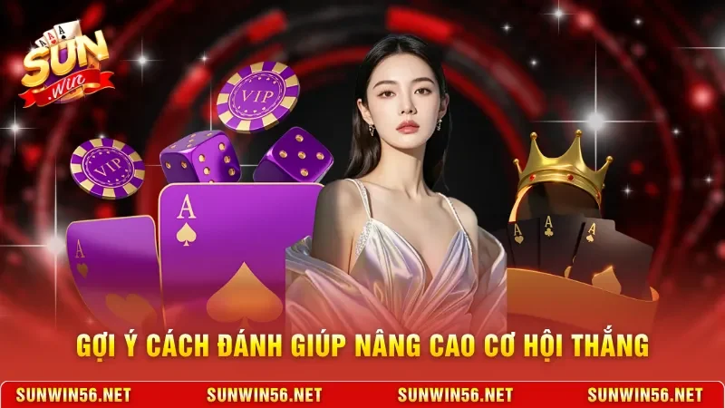 Xì Dách Sunwin - Nơi Thử Thách Bản Lĩnh, Chiến Thuật 4 Sunwin Gợi ý cách đánh giúp nâng cao cơ hội thắng