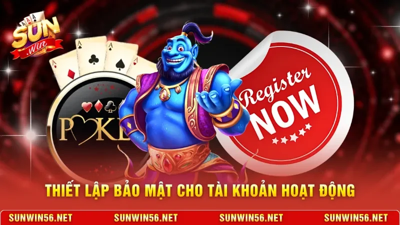 Thiết lập bảo mật cho tài khoản hoạt động
